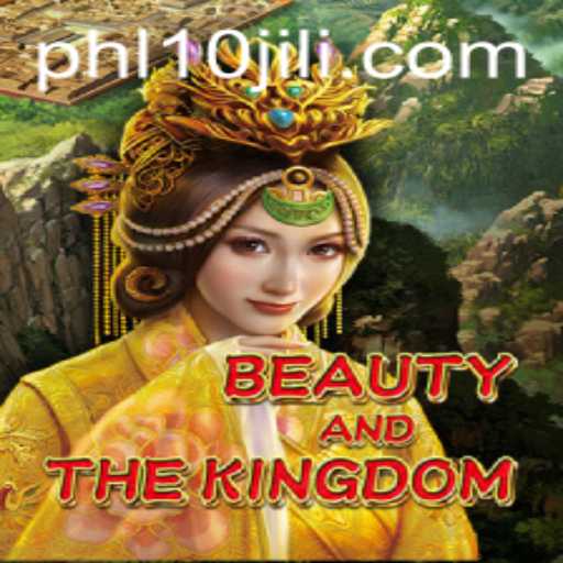 Delve into the Majestic Realm of 'BeautyAndTheKingdom' with the Compelling '10JILI' Challenge