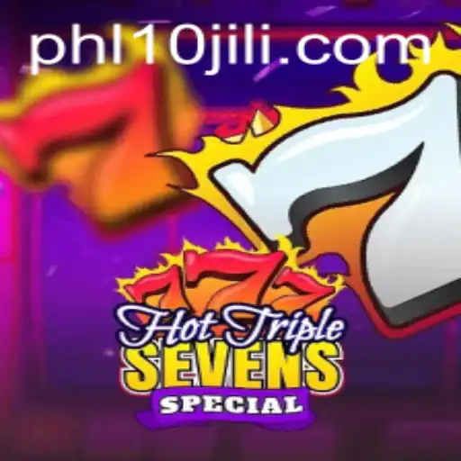 Discover the Excitement of HotTripleSevensSpecial and the Alluring World of 10JILI